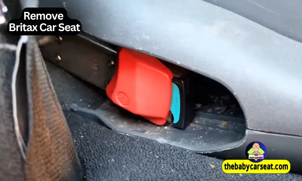 How To Remove Britax Car Seat